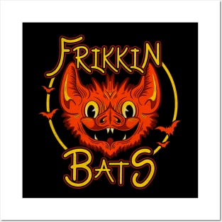 Frikkin Bats Orange Posters and Art